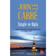 Single ve Oğlu - John Le Carre