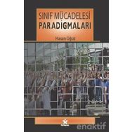 Sınıf Mücadelesi Paradigmaları - Hasan Oğuz
