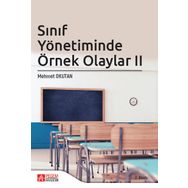 Sınıf Yönetiminde Örnek Olaylar II - Pegem Akademi Yayıncılık