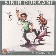 SINIR DÜKKANI - MEVLANA İDRİS