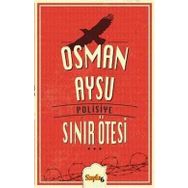 SINIR ÖTESİ - OSMAN AYSU