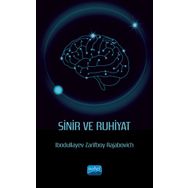 Sinir ve Ruhiyat Ibodullayev Zarifboy Rajabovich - Nobel Akademik Yayıncılık