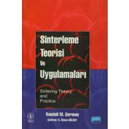 Sinterleme Teorisi ve Uygulamaları - Randall M. German H. Özkan Gülsoy
