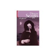 SIR GECESI - DİNÇER SEZGIN