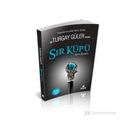 SIR KÜPÜ - TURGAY GÜLER