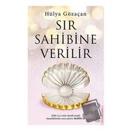 Sır Sahibine Verilir - Hülya Gözaçan