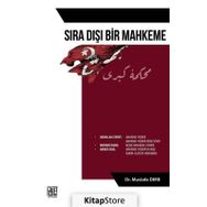 Sıra Dışı Bir Mahkeme - Mustafa Dere