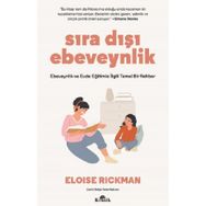 Sıra Dışı Ebeveynlik - Eloise Rickman