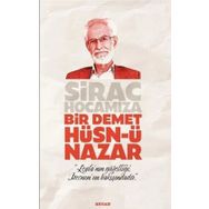 Sirac Hocamıza Bir Demet Hüsn-ü Nazar - Beyan Yayınları