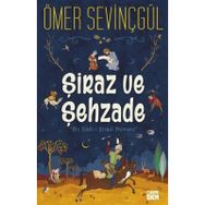 Şiraz ve Şehzade - Ömer Sevinçgül