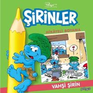 ŞIRINLER HIKAYELI BOYAMA KITABI 4 - VAHŞI ŞIRIN - PIERRE CULLIFORD