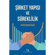 Şirket Yapısı ve Süreklilik - Enver Osman Kaan