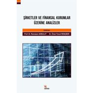 Şirketler ve Finansal Kurumlar Üzerine Analizler - Kolektif