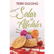 Sırlar ve Affedişler - Terri Dulong - Martı Yayınları