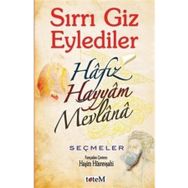 Sırrı Giz Eylediler - Hafız Hayyam Mevlana