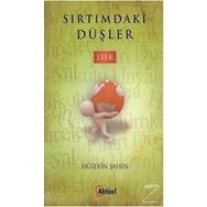 Sırtımdaki Düşler - uzm psk huseyin sahin