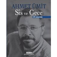 Sis ve Gece 25 Yaşında (Ciltli)