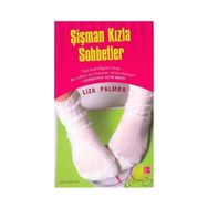 ŞİŞMAN KIZLA SOHBETLER - LIZA PALMER
