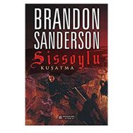 Sissoylu 2 - Kuşatma - Brandon Sanderson