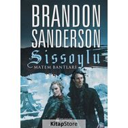 Sissoylu 6 - Matem Bantları - Brandon Sanderson