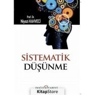 Sistematik Düşünme - Niyazi Kahveci