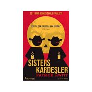 SISTERS KARDEŞLER - PATEICK DEWITT