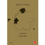 Sitem Taşları - Şükrü Erbaş