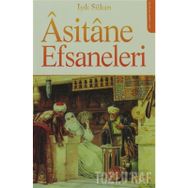 ÂSITÂNE EFSANELERI - IŞIK SÜKAN