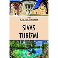 Sivas Turizmi - Mustafa Işkın