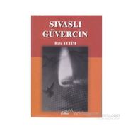 SIVASLI GÜVERCIN - RIZA YETIM