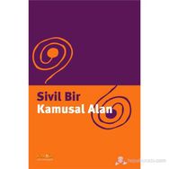 SIVIL BIR KAMUSAL ALAN - KOLLEKTIF