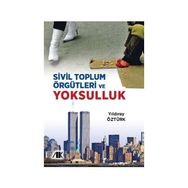 Sivil Toplum Örgütleri ve Yoksulluk - Yıldıray Öztürk