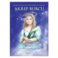 Sivri, Hınzır - Cüretkar Bir Yorumla Akrep Burcu - Juno