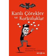 Sivridiş Ailesi - Kanlı Çörekler ve Korkuluklar - Beta Kids Yayınları