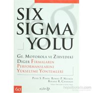 SIX SIGMA YOLU - PETER S. PANDE;ROBERT P. NEUMAN;ROLAND R. CAVANAGH