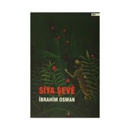 Siya Şeve - İbrahim Osman