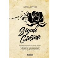 Siyah Gülüm - Gönül Esvedi