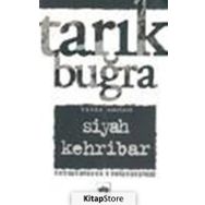 SIYAH KEHRIBAR - TARIK BUĞRA