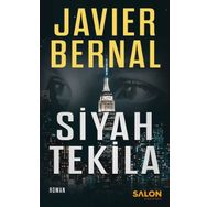 Siyah Tekila - Javier Bernal - Salon Yayınları