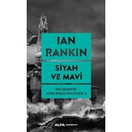 Siyah ve Mavi - Bir Dedektif John Rebus Polisiyesi 8
