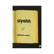 SIYAHH - SABAHATTIN UMUTLU