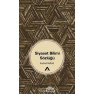 Siyaset Bilimi Sözlüğü - Kudret Bülbül