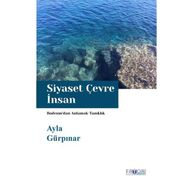 Siyaset Çevre İnsan Ayla Gürpınar