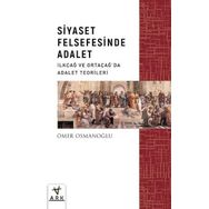 Siyaset Felsefesinde Adalet İlkçağ ve Ortaçağda Adalet Teorileri Ark Kitapları