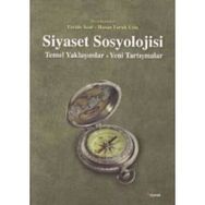 Siyaset Sosyolojisi: Temel Yaklaşımlar - Feride Acar