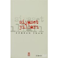 SIYASET YILLARI - KAMRAN İNAN