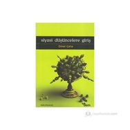 SIYASI DÜŞÜNCELERE GİRİŞ - ÖMER ÇAHA