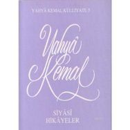Siyasi Hikayeler - Yahya Kemal Beyatlı