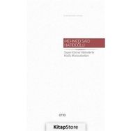 Siyasi - İctimai Hadiselerle Hadis Münasebetleri - Mehmed Said Hatiboğlu