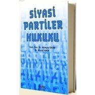 SIYASI PARTILER HUKUKU - HÜSEYIN ÖZCAN;MURAT YANIK